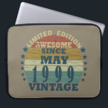 Born in may 1999 vintage birthday laptop sleeve<br><div class="desc">You can add some originality to your wardrobe collection with this vintage retro graphic design with awesome typography font lettering, a great gift for men, women, husbands, wives, girlfriend, and a boyfriend who will love this one-of-a-kind artwork. The best and most fun holiday present for your happy birthday party. If...</div>