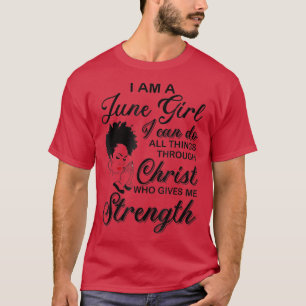 Born in May Im A June Birthday Black Girl June Gir T-Shirt