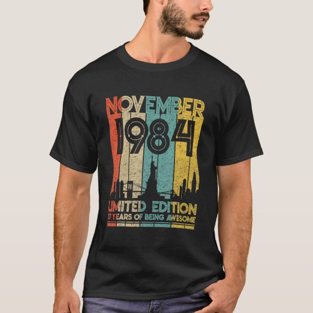 Born In November 1984 Birthday Limited Edition 37 T-Shirt (Front)