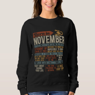 Born in November Scorpio Horoscope Birthday Sweatshirt