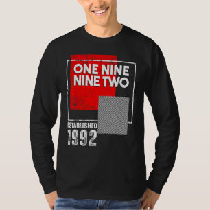 Born in or Vintage 1992 for Men Women T-Shirt
