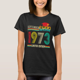 Born In September 1973 Vintage 49th Birthday 49 Ye T-Shirt