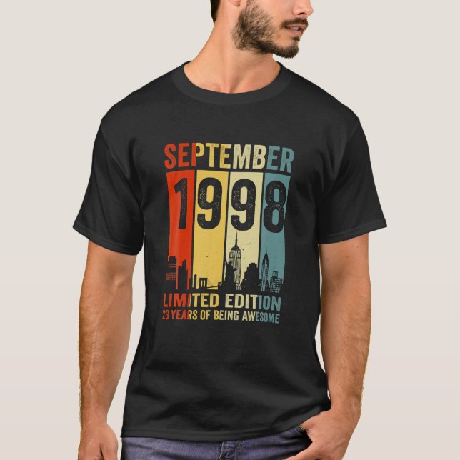 Born In September 1998 Limited Edition 23Rd Birthd T-Shirt (Front)