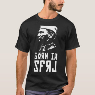 Born In Sfry Josip Broz Tito Yugoslavia Balkans 1 T-Shirt