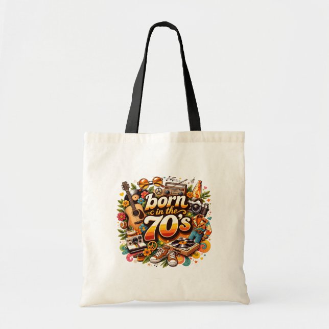 Born In The 70's Tote Bag (Front)