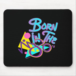 Born-in-the-80s Fun Cool Age Mouse Pad