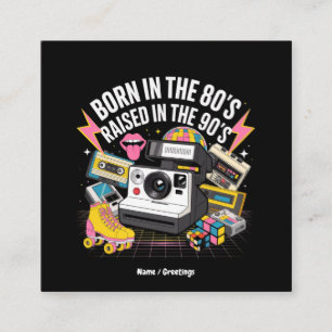 Born in the 80's Raised in the 90's Funny Vintage Square Business Card
