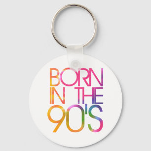 Born in the 90s key ring