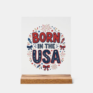 Born in the USA Patriotic Vintage Shirt Design_1 Acrylic Sign