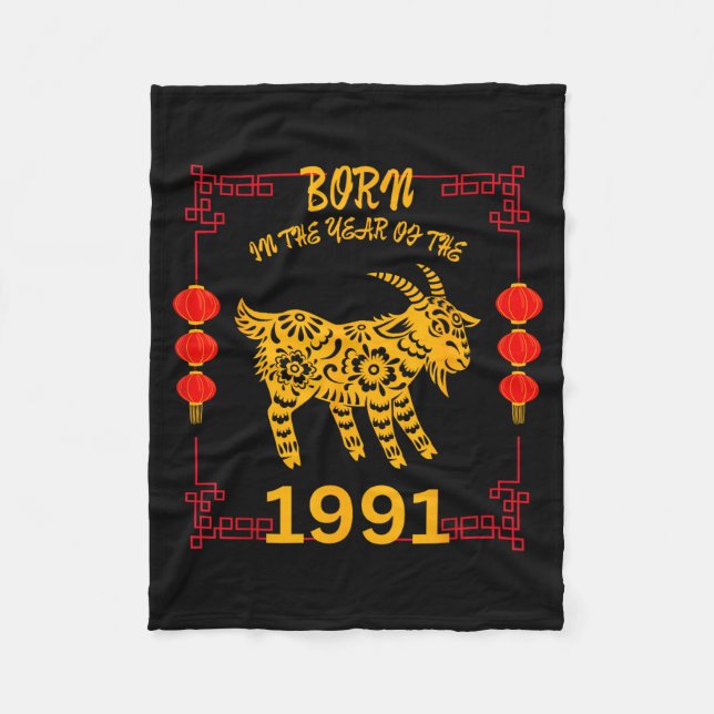 Born In The Year Of The Goat 1991 Chinese New Year Fleece Blanket (Front)