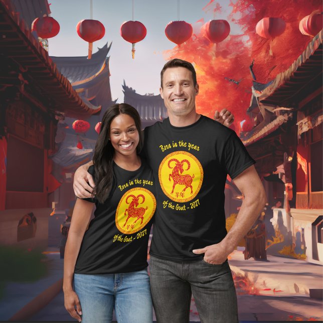 Born in the year of the Goat Chinese New Year bday T-Shirt (Creator Uploaded)