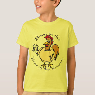 Born in the Year of the Rooster (Chinese) T-Shirt