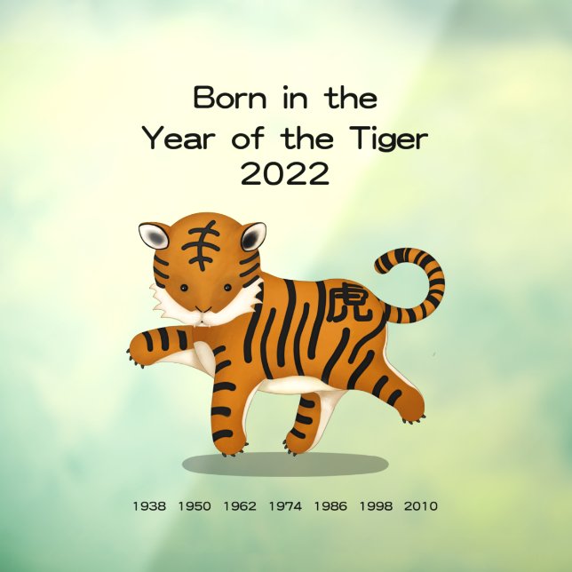 Born in the Year of the Tiger 2022 Chinese Zodiac Window Cling (Sheet 3)