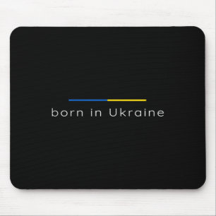 Born In Ukraine - Support Ukraine Patriotic Mouse Mat