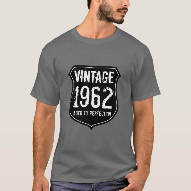 Born in year 1962 aged to perfection t shirt men (Front)
