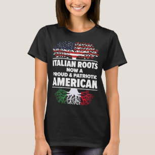 Born Italian Italy American USA Citizenship T-Shirt