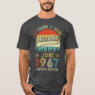 Born June 1967 55th Birthday Made In 1967 55 Year T-Shirt