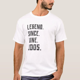 Born June 2005 Legend Since 2005 16 Year Old T-Shirt