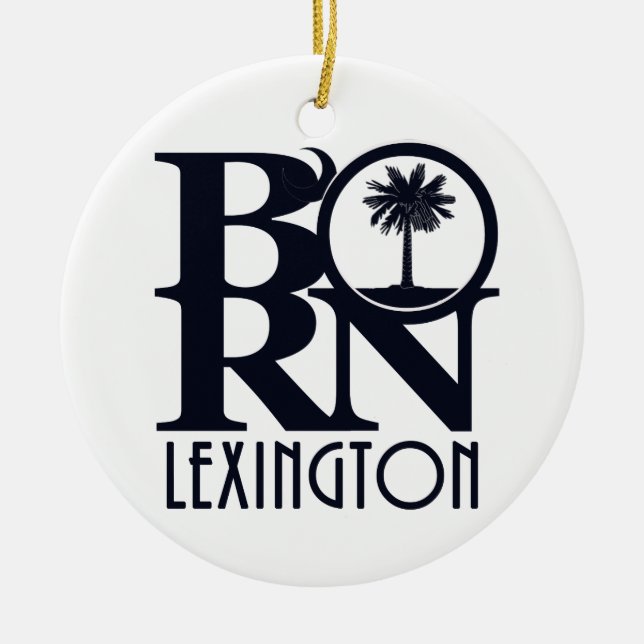 BORN Lexington SC Ceramic Tree Decoration (Front)
