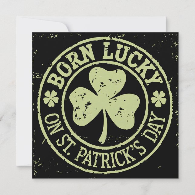 Born Lucky On St Patrick's Day Irish Birthday Invitation (Front)
