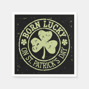 Born Lucky On St Patrick's Day Irish Birthday Napkin