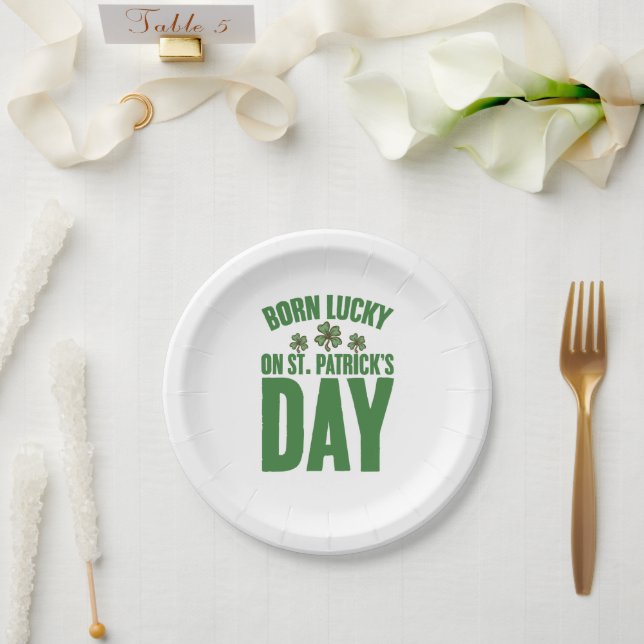 Born Lucky On St Patrick's Day Irish Birthday  Paper Plate (Wedding)