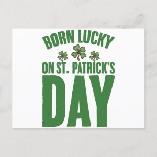 Born Lucky On St Patrick's Day Irish Birthday  Postcard