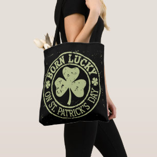 Born Lucky On St Patrick's Day Irish Birthday Tote Bag