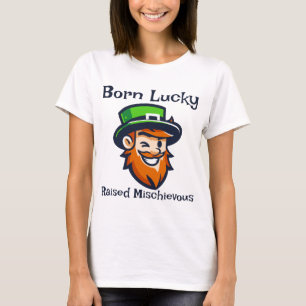 Born Lucky - St Pratick's Day T-Shirt