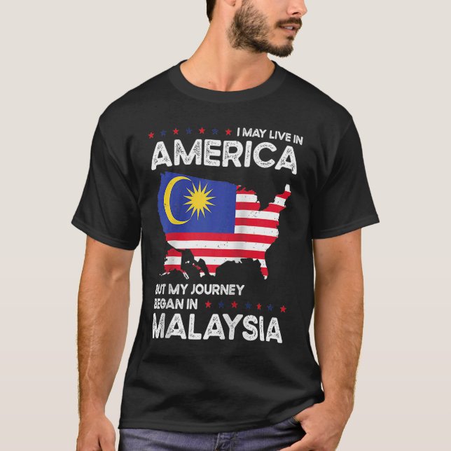 Born Malaysian Malaysia American USA Citizenship R T-Shirt (Front)