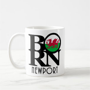 BORN Newport Wales 11oz Coffee Mug