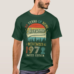 Born November 1972 50th Birthday Made In 1972 50 Y T-Shirt