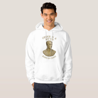 Born of Chaos – Order Is a Myth Hoodie