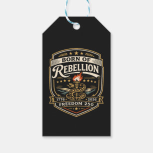 Born of Rebellion Freedom 250 Gift Tags