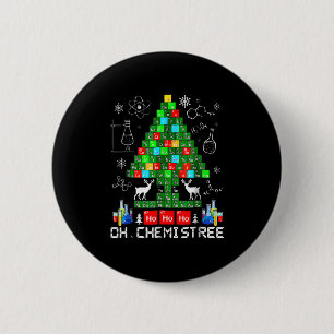 Born Oh Chemistree Funny Science Christmas Tree Ch 6 Cm Round Badge