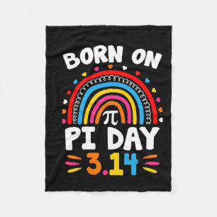 Born On Pi Day Birthday 2025 Happy Pi Day Math Tea Fleece Blanket