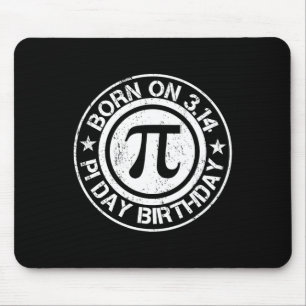 Born On Pi Day Birthday 3.14 Mouse Mat
