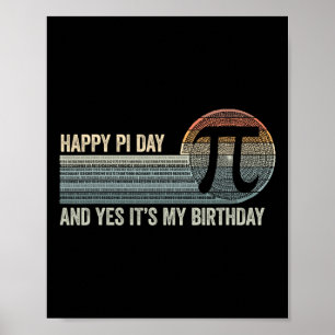 Born On Pi Day Birthday March 14th Maths Math 3.14 Poster