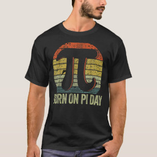 Born On Pi Day Shirt, Happy Birthday Funny Nerd Ma T-Shirt