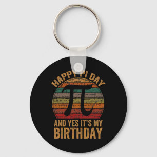 Born On Pi Day Yes It's My Birthday Happy Pi Day F Key Ring