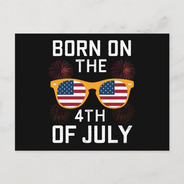Born On The 4th Of July Birthday Sunglasses USA Postcard (Front)