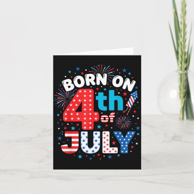 Born On The 4th of July Card (Front)