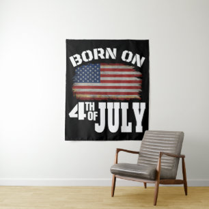 BORN ON THE 4TH OF JULY TAPESTRY