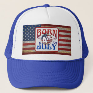 Born On The 4th Of July USA Flag Trucker Hat