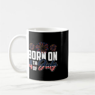Born On The Fourth Of July 4th Of July Birthday Pa Coffee Mug