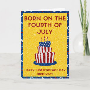 Born On The Fourth Of July Glitter Card