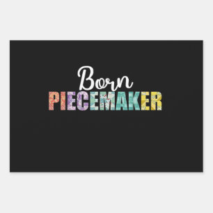 Born Piecemaker Funny Quilting Fabric Crochet Wrapping Paper Sheet