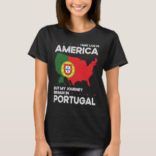 Born Portuguese Portugal American USA Citizenship T-Shirt