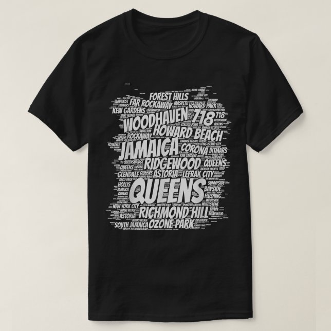 Born raised in queens borough new york city  T-Shirt (Design Front)
