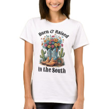 Born & Raised Southern Floral Cowboy Boots T-Shirt